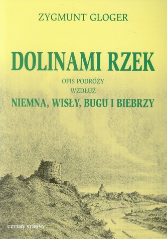Dolinami rzek