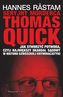 Seryjny morderca Thomas Quick