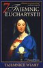7 tajemnic Eucharystii