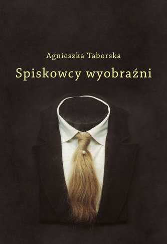 Spiskowcy wyobraźni