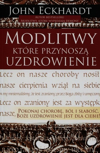 Modlitwy które przynoszą uzdrowienie