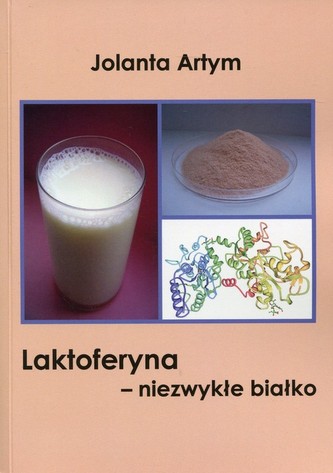 Laktoferyna - niezwykłe białko