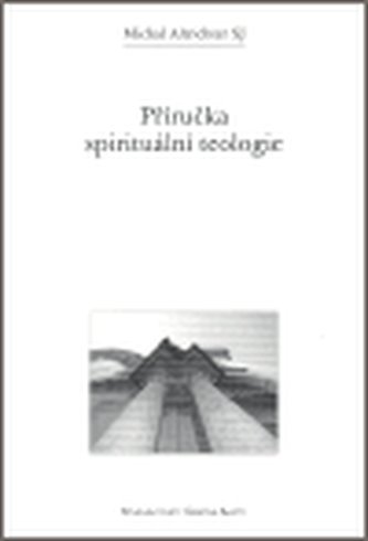 Příručka spirituální teologie