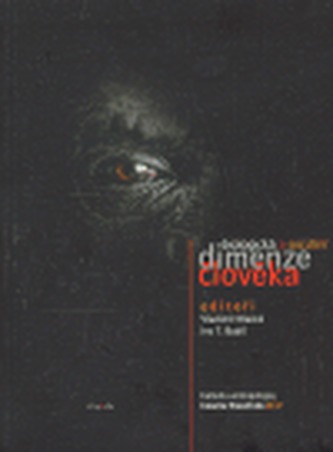 Biologická a sociální dimenze člověka