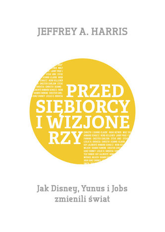 Przedsiębiorcy i wizjonerzy