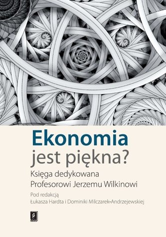 Ekonomia jest piękna