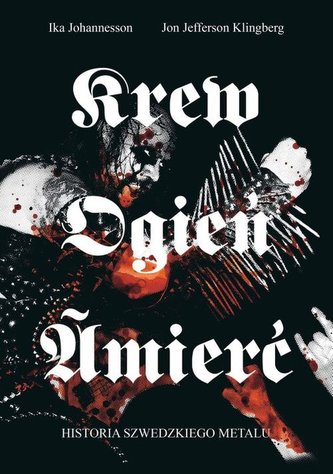 Krew ogień śmierć