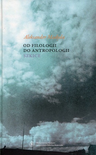 Od filologii do antropologii