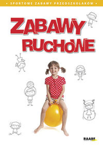 Zabawy ruchowe
