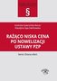 Rażąco niska cena po nowelizacji ustawy Pzp