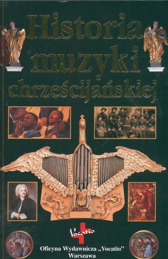 Historia muzyki chrześcijańskiej Historia muzyki chrześcijańskiej