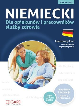 Niemiecki dla opiekunów i pracowników służby zdrowia