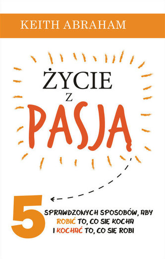 Życie z pasją Życie z pasją
