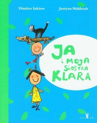 Ja i moja siostra Klara