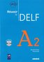 Reussir le Delf A2 Livre + CD
