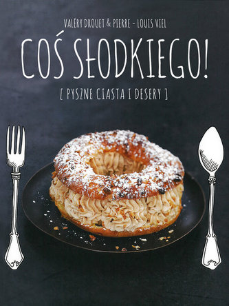 Coś słodkiego