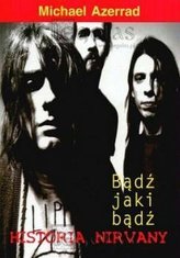 Nirvana Bądź jaki bądź