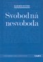 Svobodná nesvoboda