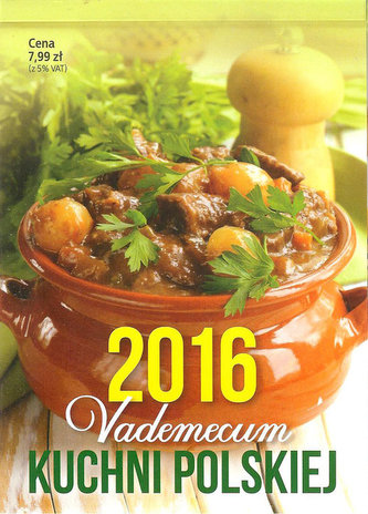Kalendarz 2016 Vademecum kuchni polskiej