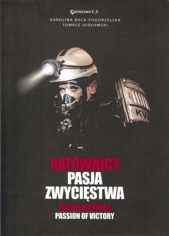 Ratownicy Pasja zwycięstwa