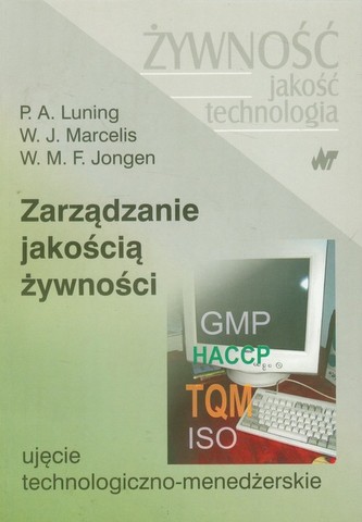 Zarządzanie jakością żywności Zarządzanie jakością żywności