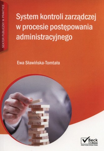 System kontroli zarządczej w procesie postępowania administracyjnego + CD