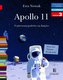 Apollo 11 O pierwszym lądowaniu na Księżycu