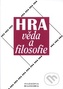 Hra, věda a filosofie