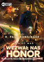 Wezwał nas honor