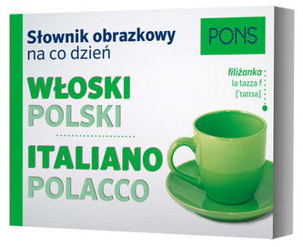 Słownik obrazkowy na co dzień włoski-polski
