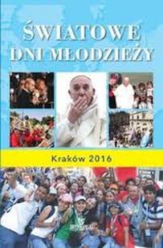 World Youth Day/ Światowe Dni Młodzieży