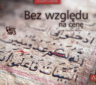 Bez względu na cenę