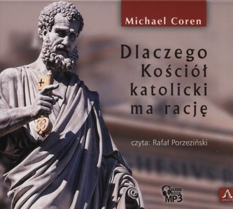 Dlaczego kościół katolicki ma rację