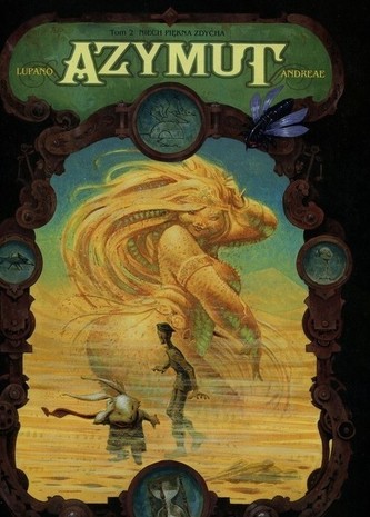 Niech Piękna zdycha. Tom 2. Azymut