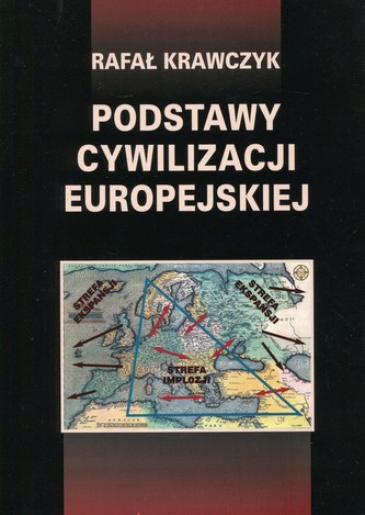 Podstawy cywilizacji europejskiej Podstawy cywilizacji europejskiej