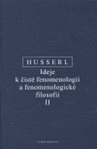 Ideje k čisté fenomenologii a fenomenologické filosofii  II.