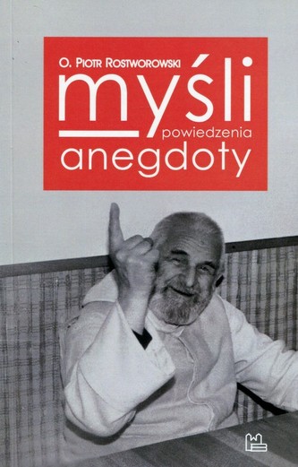 Myśli powiedzenia anegdoty