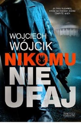Nikomu nie ufaj