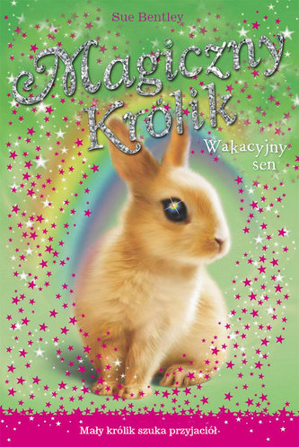 Magiczny Królik Wakacyjny sen