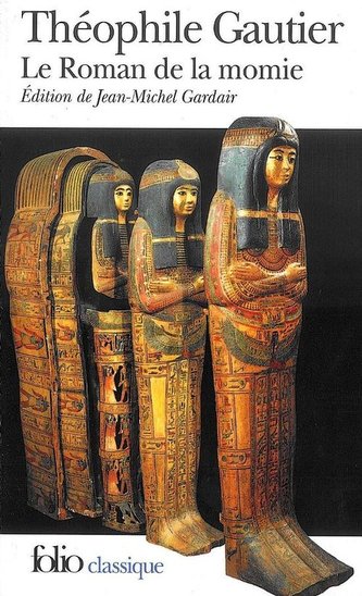 Le Roman de la momie Le Roman de la momie