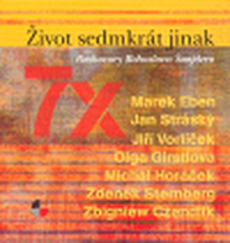 Život sedmkrát jinak Život sedmkrát jinak