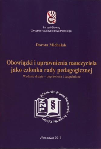 Obowiązki i uprawnienia nauczyciela jako członka rady pedagogicznej
