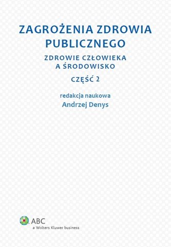 Zagrożenia zdrowia publicznego Część 2