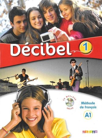 Décibel 1 Niveau A1 Učebnice + CD + DVD