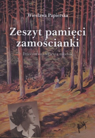 Zeszyt pamięci zamościanki