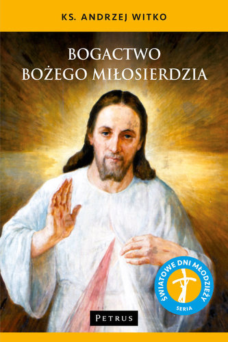 Bogactwo Bożego Miłosierdzia