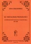 Ku niedalekiej przeszłości