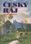 Český ráj Josefa Pekaře a jeho současníků