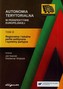 Autonomia terytorialna w perspektywie europejskiej Tom 3