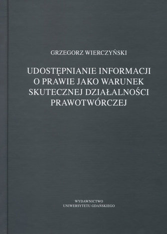 Udostępnianie informacji o prawie jako warunek skutecznej działalności prawotwórczej